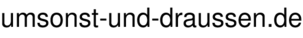 umsonst-und-draussen.de