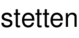 stetten