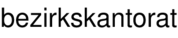 bezirkskantorat